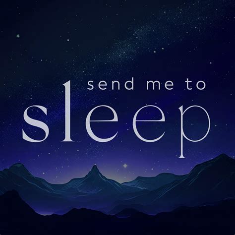 Send Me To Sleep: Books and stories for bedtime .
